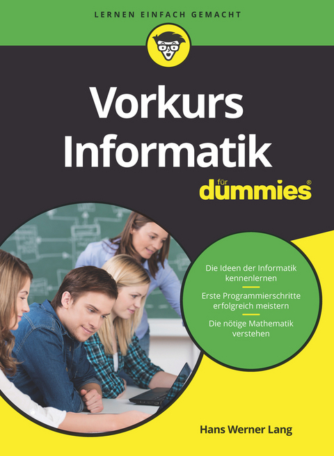 Vorkurs Informatik für Dummies - Hans Werner Lang