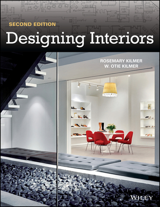 Designing Interiors - Rosemary Kilmer; W. Otie Kilmer