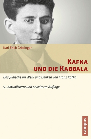 Kafka und die Kabbala - Karl Erich Grözinger