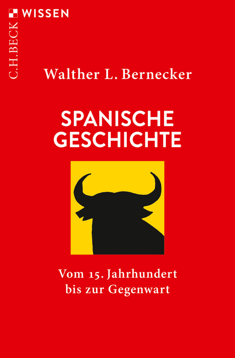 Spanische Geschichte - Walther L. Bernecker
