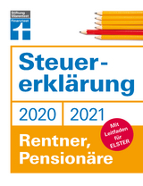 Steuererklärung 2020/2021 - Rentner, Pensionäre - Angela Rauhöft