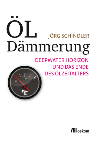 Öldämmerung - Jörg Schindler