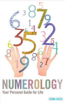Numerology - Sonia Ducie