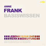 Anne Frank (2 CDs) – Basiswissen - Bert Alexander Petzold