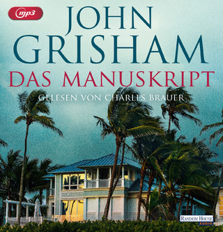 Das Manuskript - John Grisham; Charles Brauer