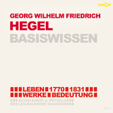 Georg Wilhelm Friedrich Hegel – Basiswissen - Bert Alexander Petzold
