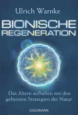 Bionische Regeneration - Ulrich Warnke