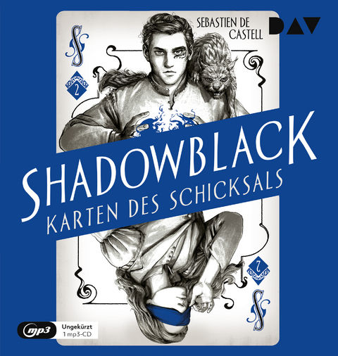 Shadowblack – Karten des Schicksals, Teil 2 - Sebastien de Castell