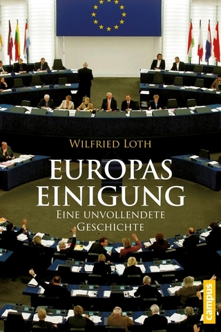 Europas Einigung - Wilfried Loth