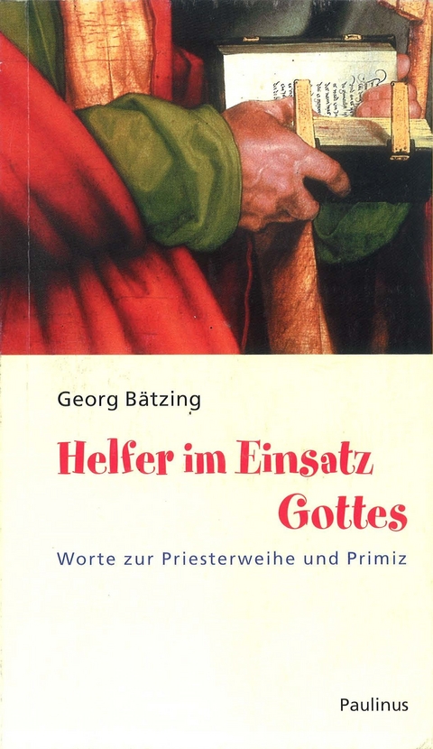 Helfer im Einsatz Gottes - Georg Bätzing