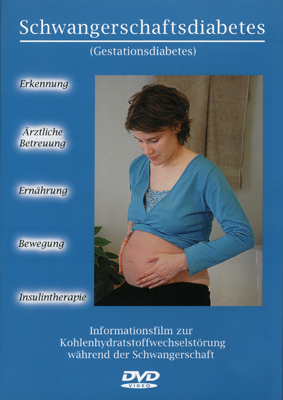 Schwangerschaftsdiabetes (Gestationsdiabetes) DVD