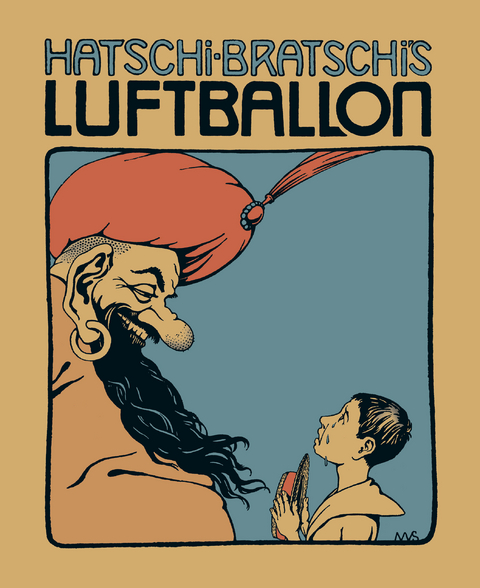 Hatschi Bratschis Luftballon - Franz Karl Ginzkey