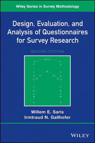 Design, Evaluation, and Analysis of Questionnaires for Survey Research - Willem E. Saris; Irmtraud N. Gallhofer