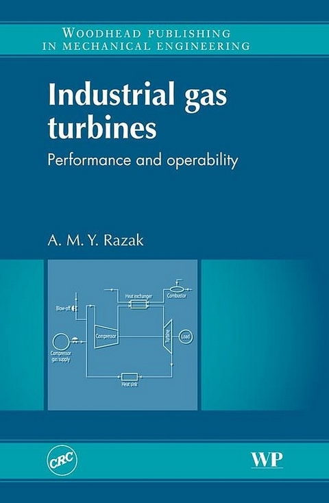 Industrial Gas Turbines -  A M Y Razak