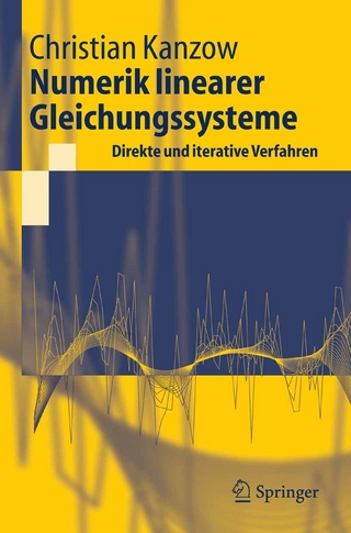 Numerik linearer Gleichungssysteme: Direkte und iterative Verfahren - Christian Kanzow