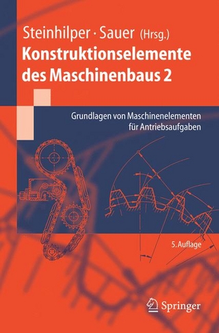 Konstruktionselemente des Maschinenbaus 2 - A. Albers; Waldemar Steinhilper; L. Deters; Hans-Joachim Schulz; E. Leidich; H. Linke; P. Poll; Jörg