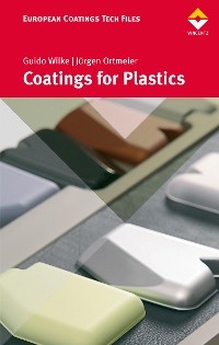Coatings for Plastics - Guido Wilke; Jürgen Ortmeier