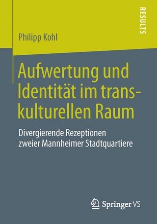 Aufwertung und Identität im transkulturellen Raum - Philipp Kohl