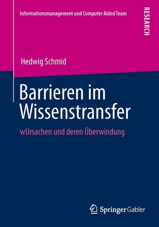 Barrieren im Wissenstransfer - Hedwig Schmid
