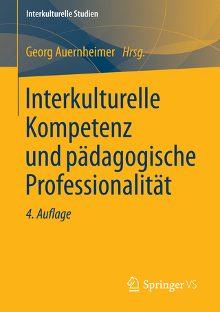 Interkulturelle Kompetenz und pädagogische Professionalität - Georg Auernheimer; Georg Auernheimer