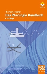 Das Rheologie Handbuch - Thomas G. Mezger