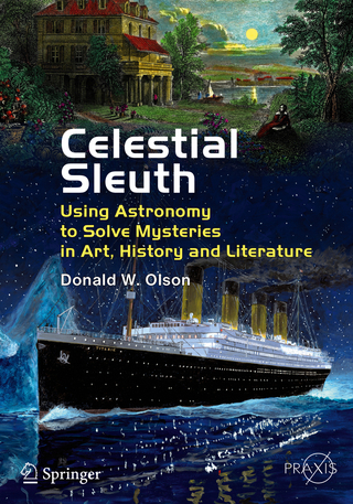 Celestial Sleuth - Donald W. Olson
