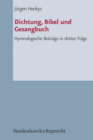 Dichtung, Bibel und Gesangbuch - Jürgen Henkys