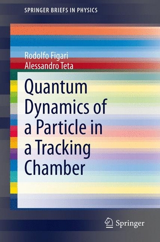 Quantum Dynamics of a Particle in a Tracking Chamber - Rodolfo Figari; Alessandro Teta