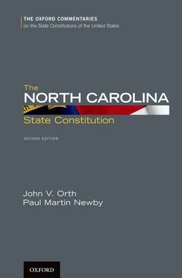 North Carolina State Constitution - Paul M. Newby; John V. Orth