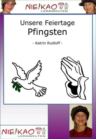 Unsere Feiertage - Pfingsten - Katrin Rudloff