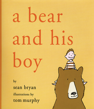 Bear and His Boy - Sean Bryan