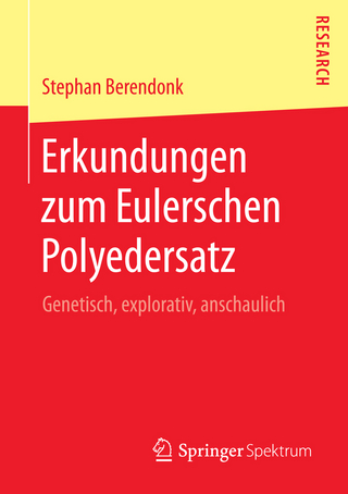 Erkundungen zum Eulerschen Polyedersatz - Stephan Berendonk