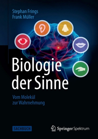 Biologie der Sinne - Stephan Frings; Frank Müller
