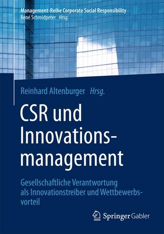 CSR und Innovationsmanagement - Reinhard Altenburger; Reinhard Altenburger