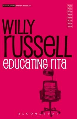 Educating Rita - Russell Willy Russell
