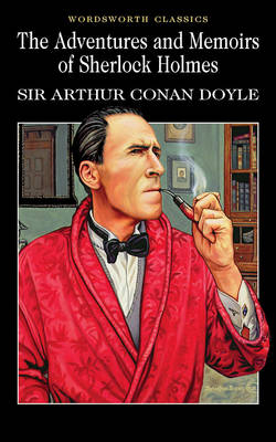 Adventures & Memoirs of Sherlock Holmes - Arthur Conan Doyle