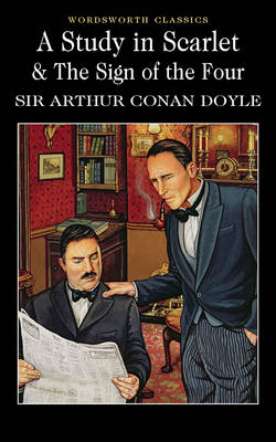 Study in Scarlet & The Sign of the Four - Arthur Conan Doyle