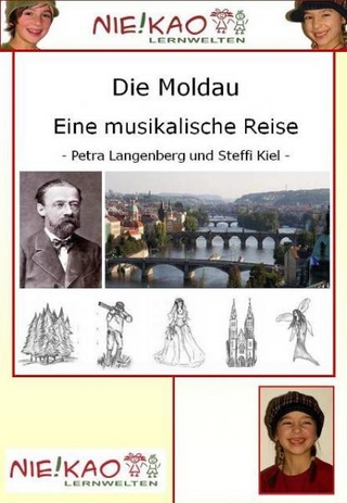 Die Moldau - Eine musikalische Reise - Petra Langeberg; Steffi Kiel