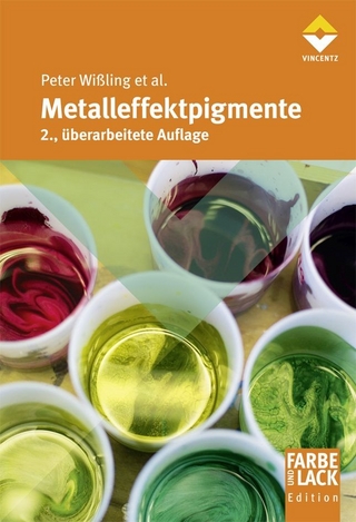 Metalleffekt-Pigmente - Peter Wißling; Et Al.