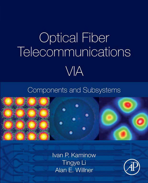 Optical Fiber Telecommunications Volume VIA - 