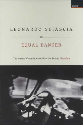 Equal Danger - Leonardo Sciascia