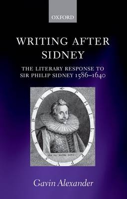 Writing after Sidney - Gavin Alexander