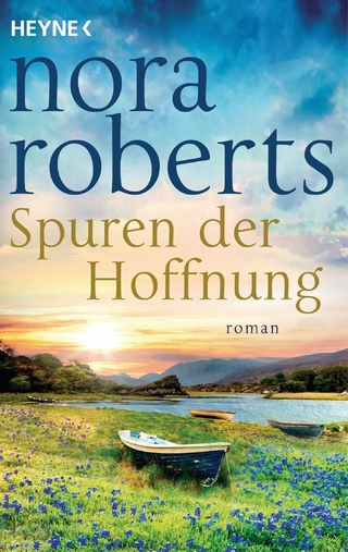 Spuren der Hoffnung - Nora Roberts