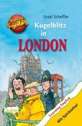 Kommissar Kugelblitz - Kugelblitz in London - Ursel Scheffler