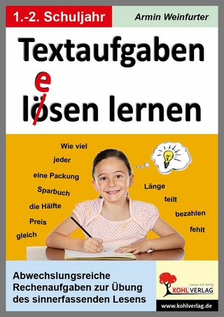 Textaufgaben lösen lernen / Klasse 1-2 - Armin Weinfurter