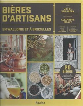 Bières d'artisans en Wallonie et à Bruxelles. 20 bières de qualité - Michel Verlinden