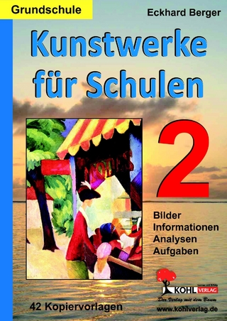 Kunstwerke für Schulen / Band 2 (Grundschule) - Eckhard Berger