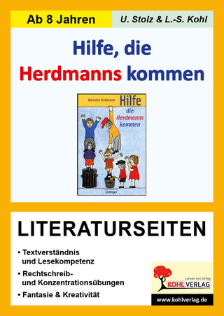Hilfe die Herdmanns kommen - Literaturseiten - Ulrike Stolz; Lynn S Kohl