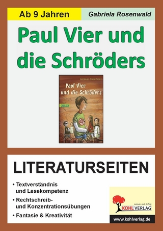 Paul Vier und die Schröders - Literaturseiten - Gabriela Rosenwald