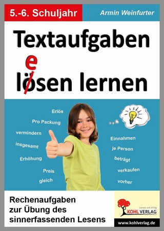 Textaufgaben lösen lernen / Klasse 5-6 - Armin Weinfurter